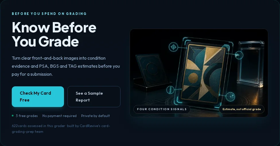 CardRevive AI Card Grader explaining photo-based estimates with actions to check a card or see a sample report