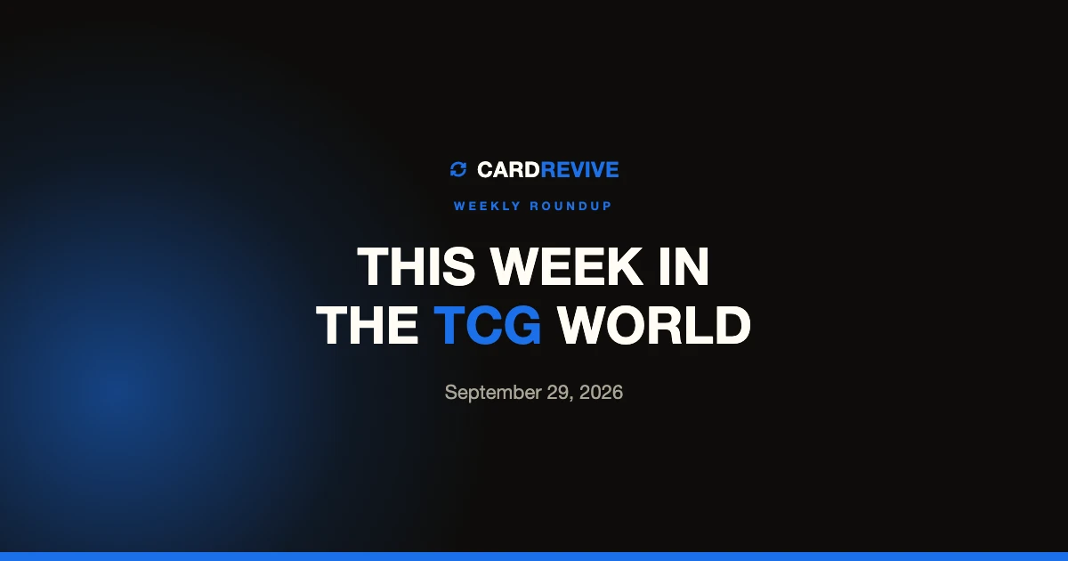 This Week in the TCG World: September 29, 2026. CardRevive editorial cover image