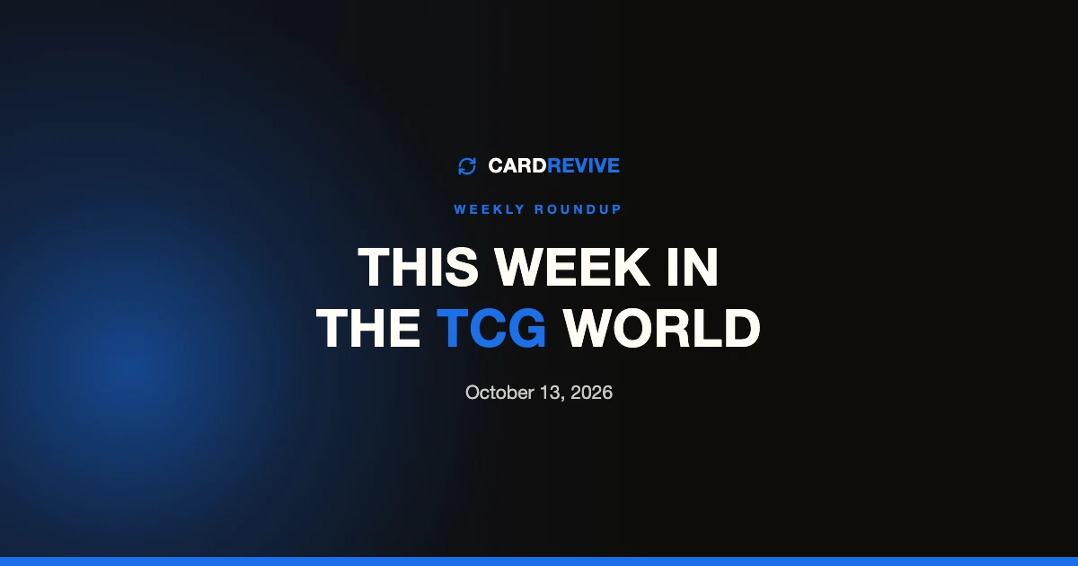 This Week in the TCG World: October 13, 2026. CardRevive editorial cover image